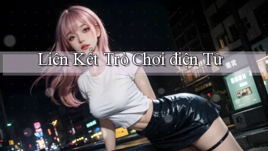 Liên kết Trò chơi điện tử